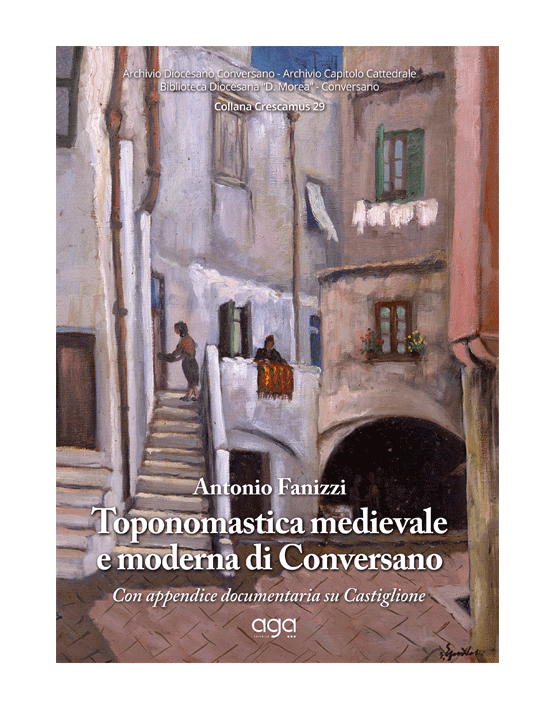 La toponomastica medievale e moderna di Conversano