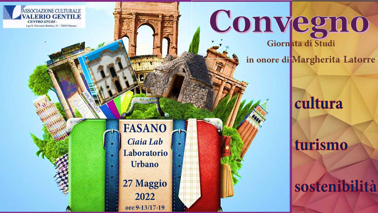 A Fasano il convegno «Cultura turismo sostenibilità»