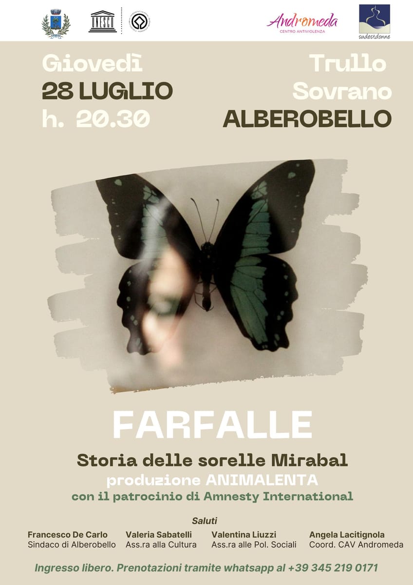 Alberobello, Farfalle. Storia delle sorelle Mirabal
