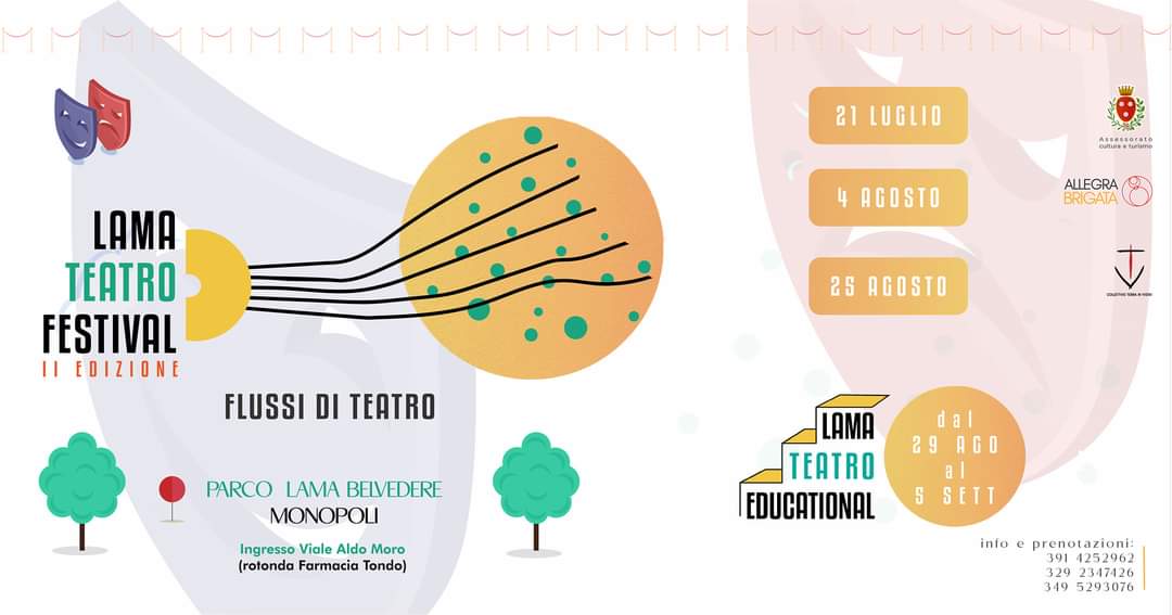 A Monopoli Flussi di teatro in Lama Belvedere