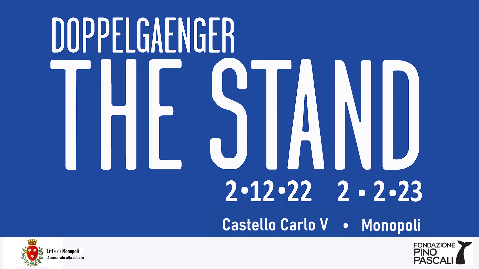 Monopoli, fino al 2 febbraio 2023 al Castello la mostra collettiva “The Stand”