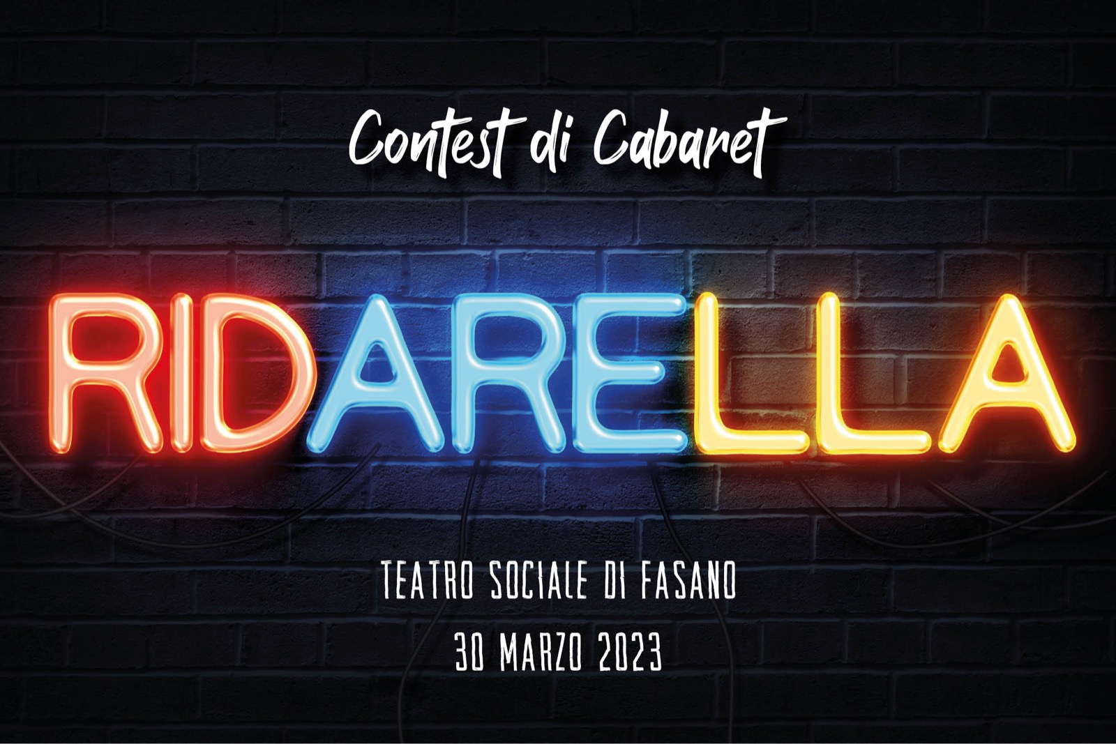Fasano: “Ridarella”, al Teatro Sociale arriva il 1° Festival del Cabaret