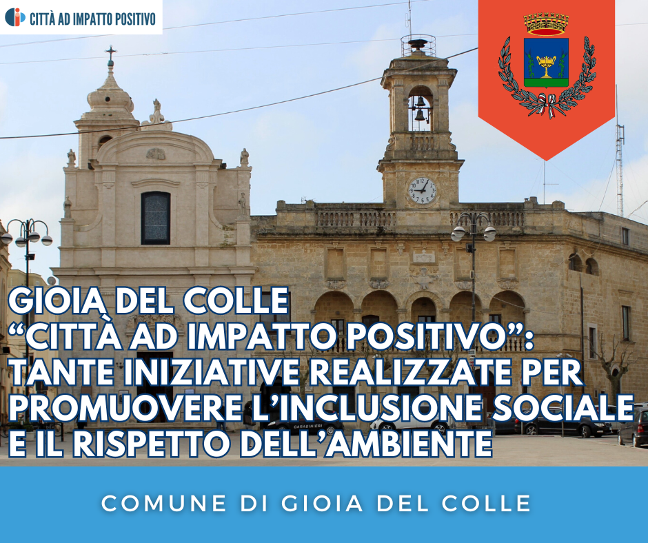 GIOIA DEL COLLE Città ad impatto positivo