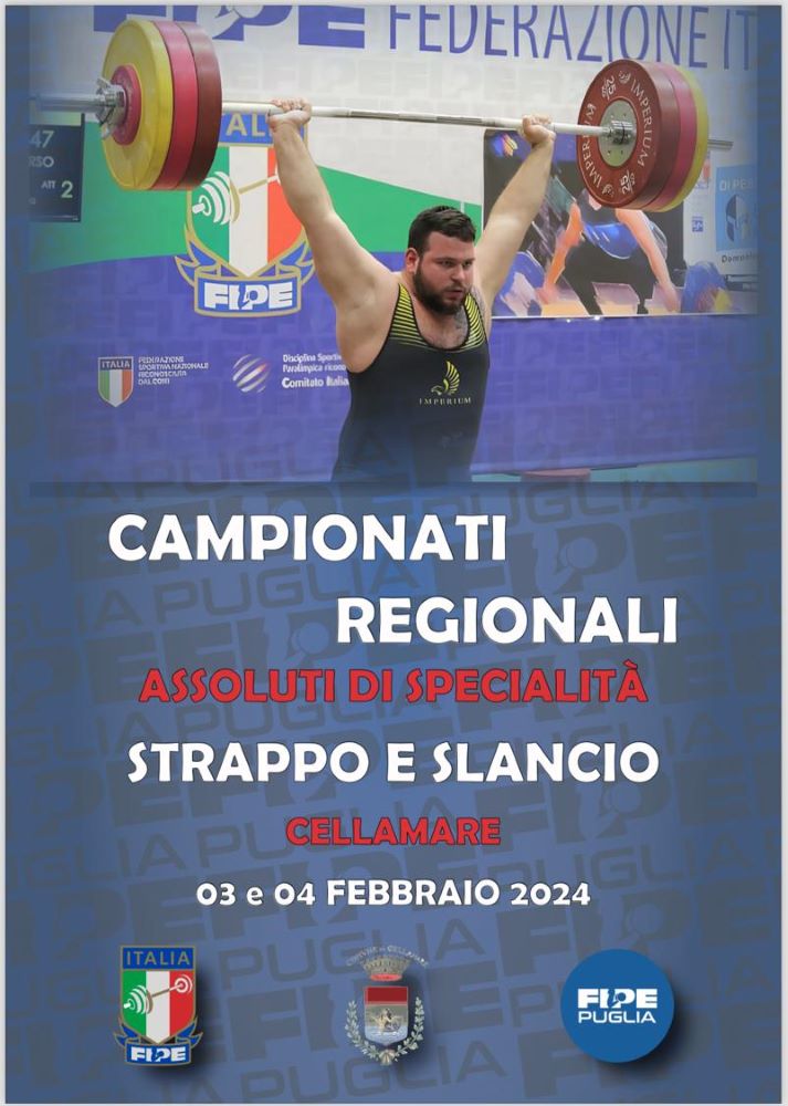 campionati regionali strappo e slancio di pesistica a cellamare 3 e 4 febbraio 2024