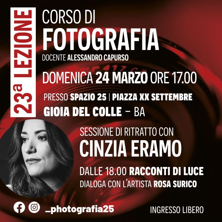 Gioia del Colle, PHOTOGRAFIA25: Conclusione del Ciclo di Ritratti con Cinzia Eramo