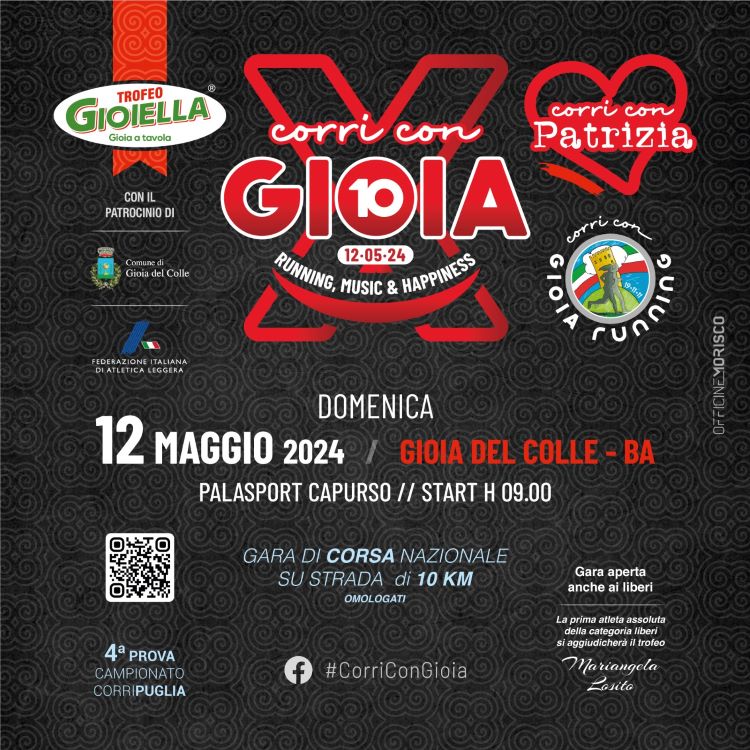 Gioia del Colle, domenica 12 maggio la decima edizione di «Corri con Gioia-Trofeo Gioiella» e la prima edizione di “Corri con Patrizia”