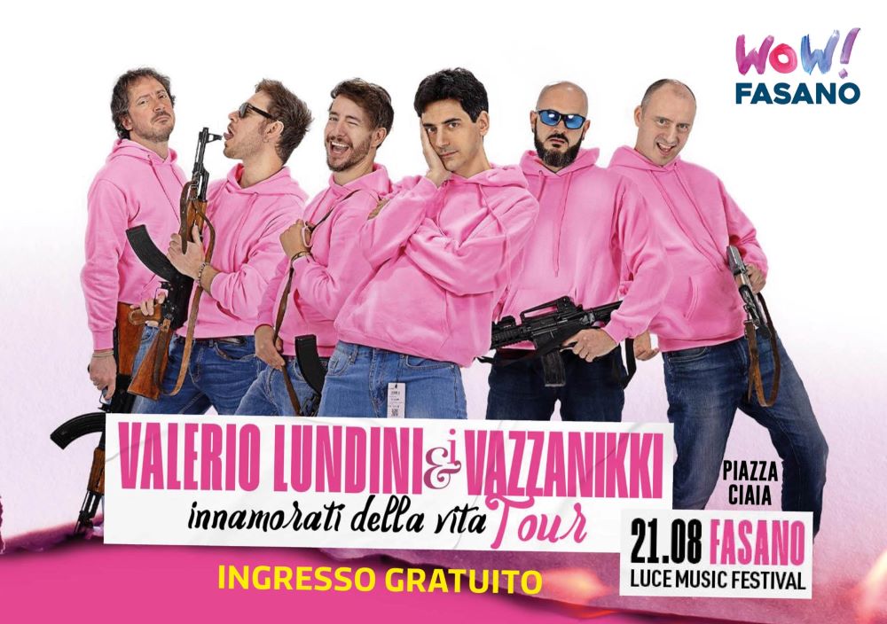 Fasano, WOW! FASANO: Valerio Lundini & i Vazzanikki “Innamorati della vita Tour”