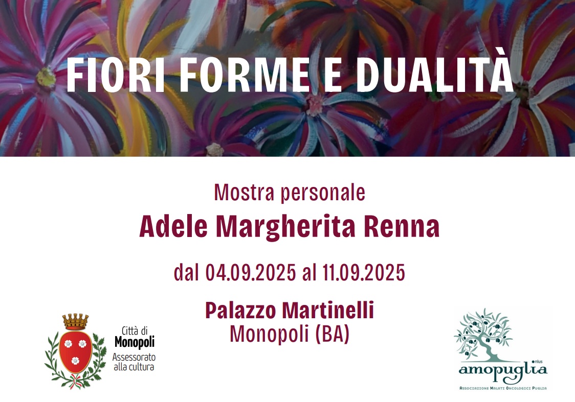 “Fiori, Forme e Dualità”, mostra personale di Adele Margherita Renna