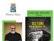 “Ostuni. Non mi cercare più…”: a Teano sarà presentato il libro di Luigi Del Vecchio